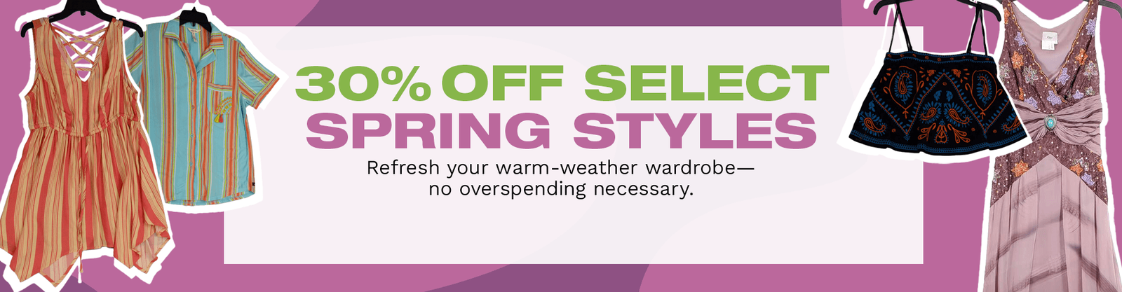 30% Off Spring Styles