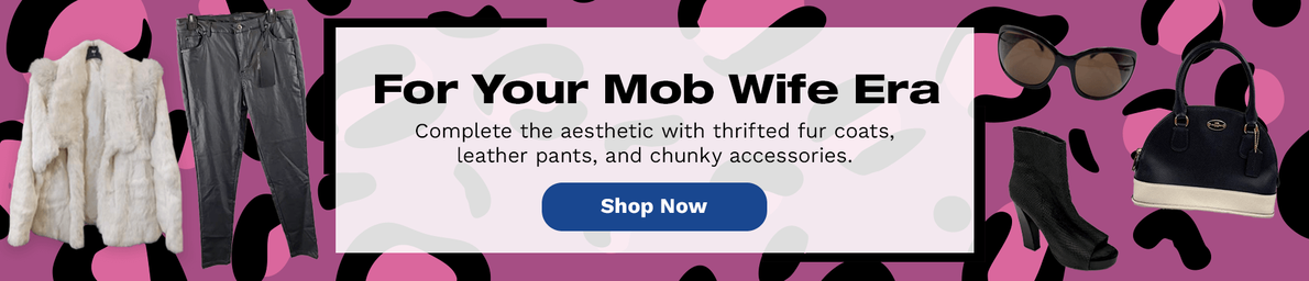 Mob Wife Era Clothing Collection