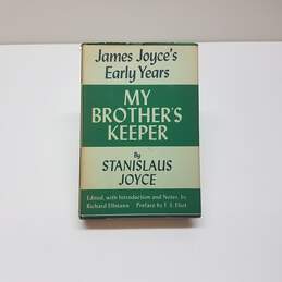 MY BROTHER'S KEEPER by Stanislaus Joyce 1958 James Ulysses