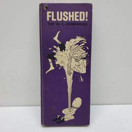 FLUSHED! The W.C. Companion 1963 Bathroom Jokes for the John