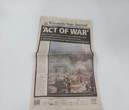 2 Wisconsin State Journal 9/11 Act of War September 12, 2001 Newspapers alternative image