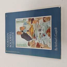 Norman Rockwell Illustrator Book by Arthur L. Guptill