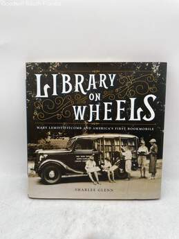 Sharlee Glenn "Library On Wheels" Book