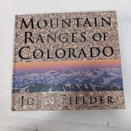John Fielder Mountain Ranges of Colorado Photography Book