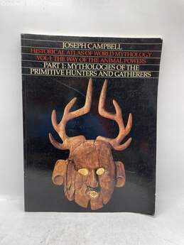 Joseph Campbell Historical Atlas Of World Mythology Part 1 & Part 2 Book