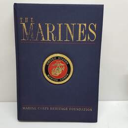 The Marines United States Marine Corps Heritage Foundation 1998 1st Edition Book