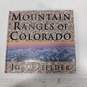 John Fielder Mountain Ranges of Colorado Photography Book image number 1