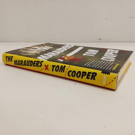 The Marauders 1st Edition Hardcover By Tom Cooper image number 2