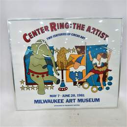 Center Ring Two Centuries Of Circus Art Poster Signed Jerome Haslbeck Milwaukee Art Museum
